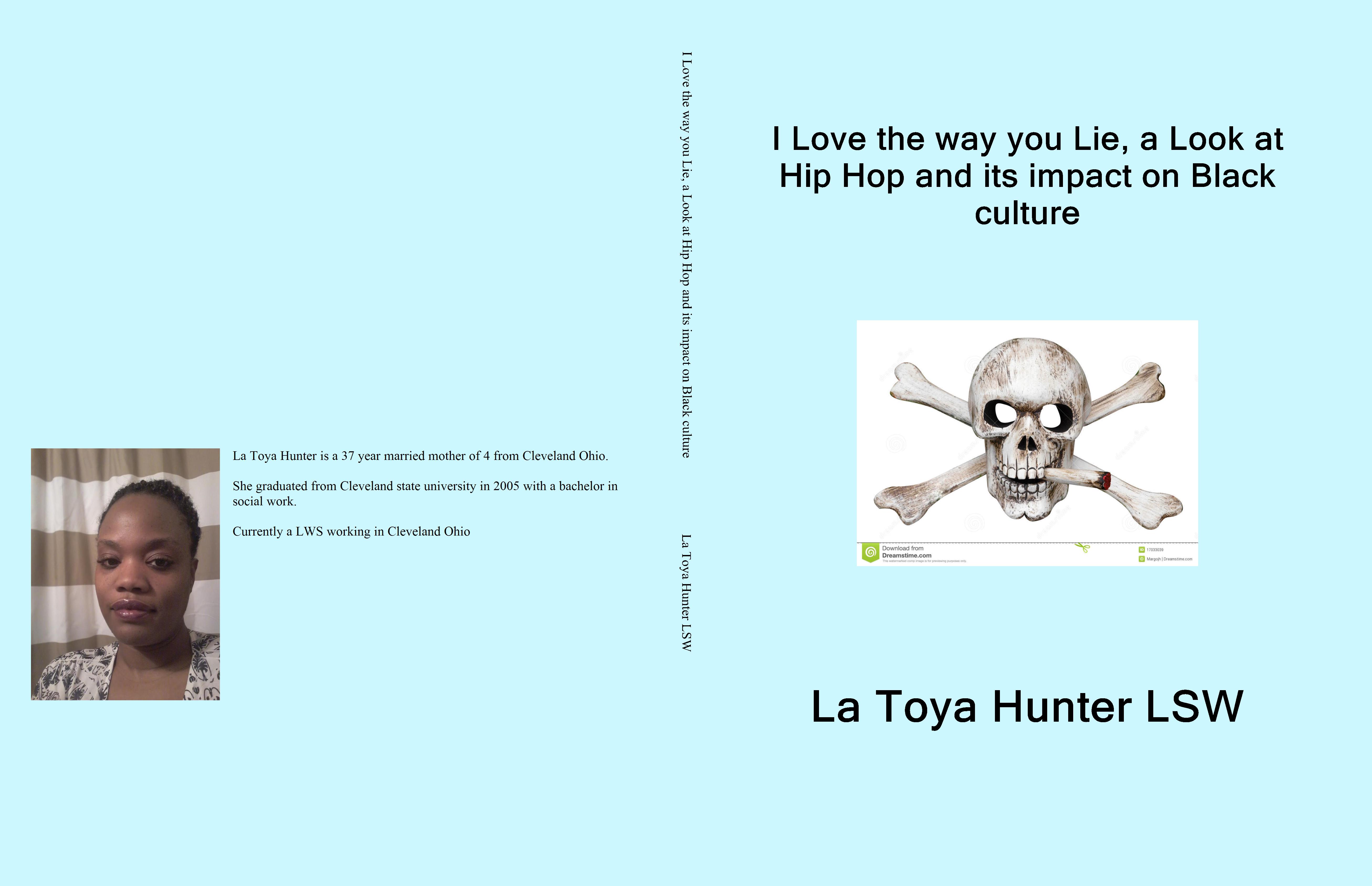 I Love the way you Lie, a Look at Hip Hop and its impact on Black culture cover image