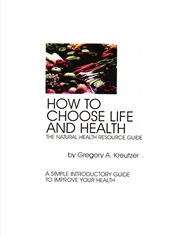 HOW TO CHOOSE LIFE AND HEALTH cover image