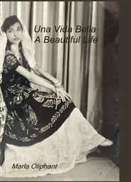 Una Vida Bella - A Beautiful Life cover image