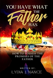 You Have What the Father Has cover image