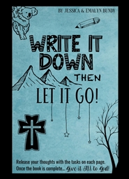 Write It Down Then Let It Go - Book 1 cover image