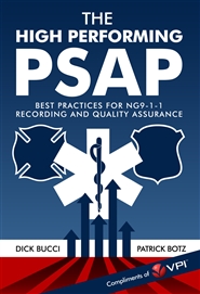 The High Performing PSAP: Best Practices for NG9-1-1 Recording and Quality Assurance cover image