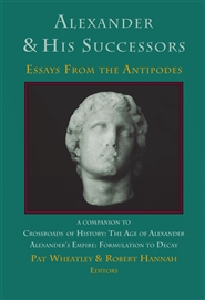 Alexander & His Successors: Essays From the Antipodes cover image