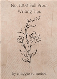 Not 100% Full Proof Writing Tips cover image