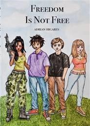 Freedom Is Not Free: Part 1 cover image