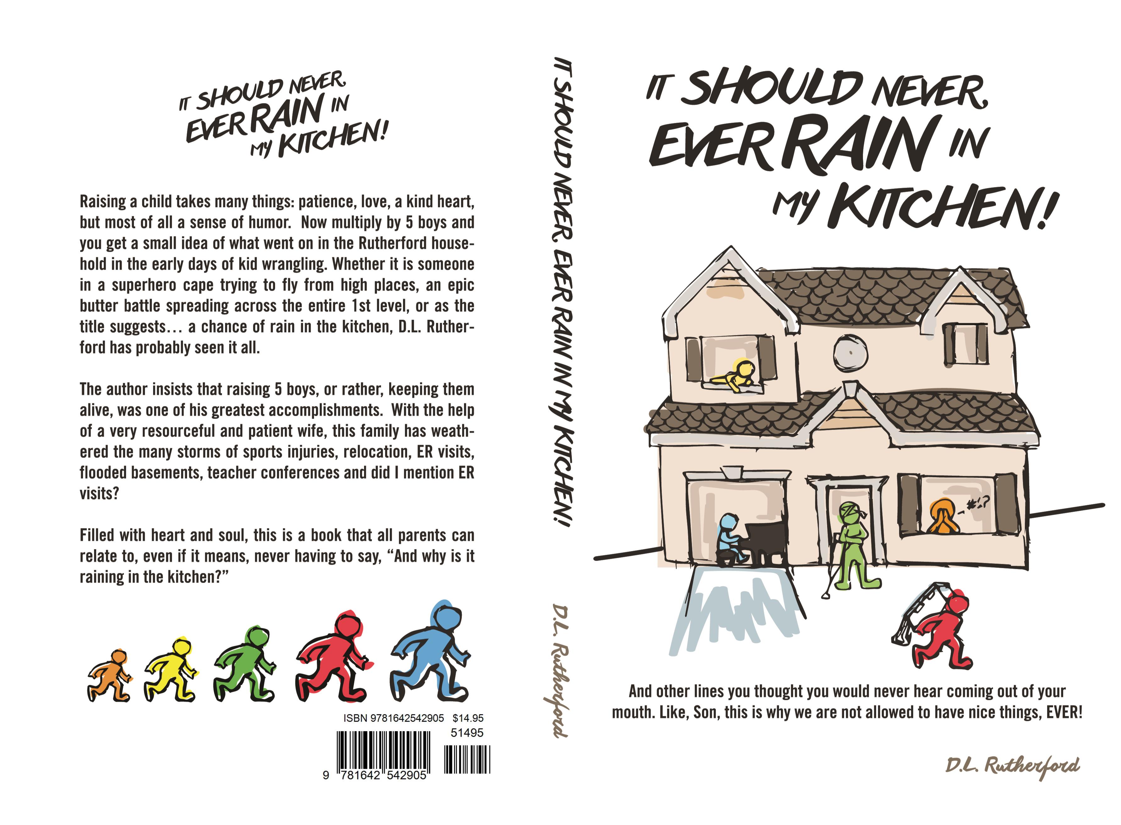It Should Never Ever Rain In My Kitchen! cover image