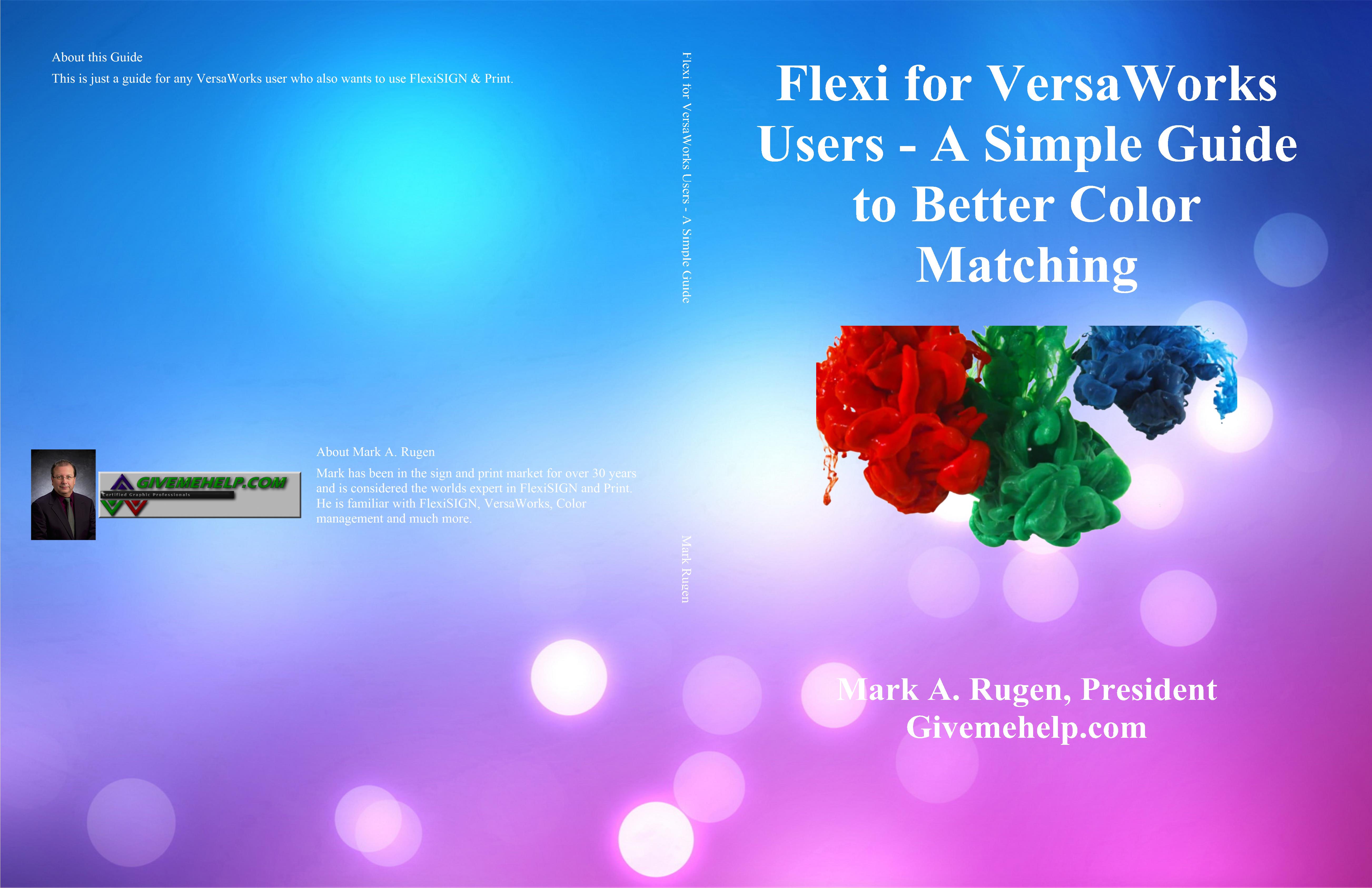 Flexi for VersaWorks Users - A Simple Guide to Better Color Matching cover image