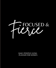 Focused & Fierce cover image