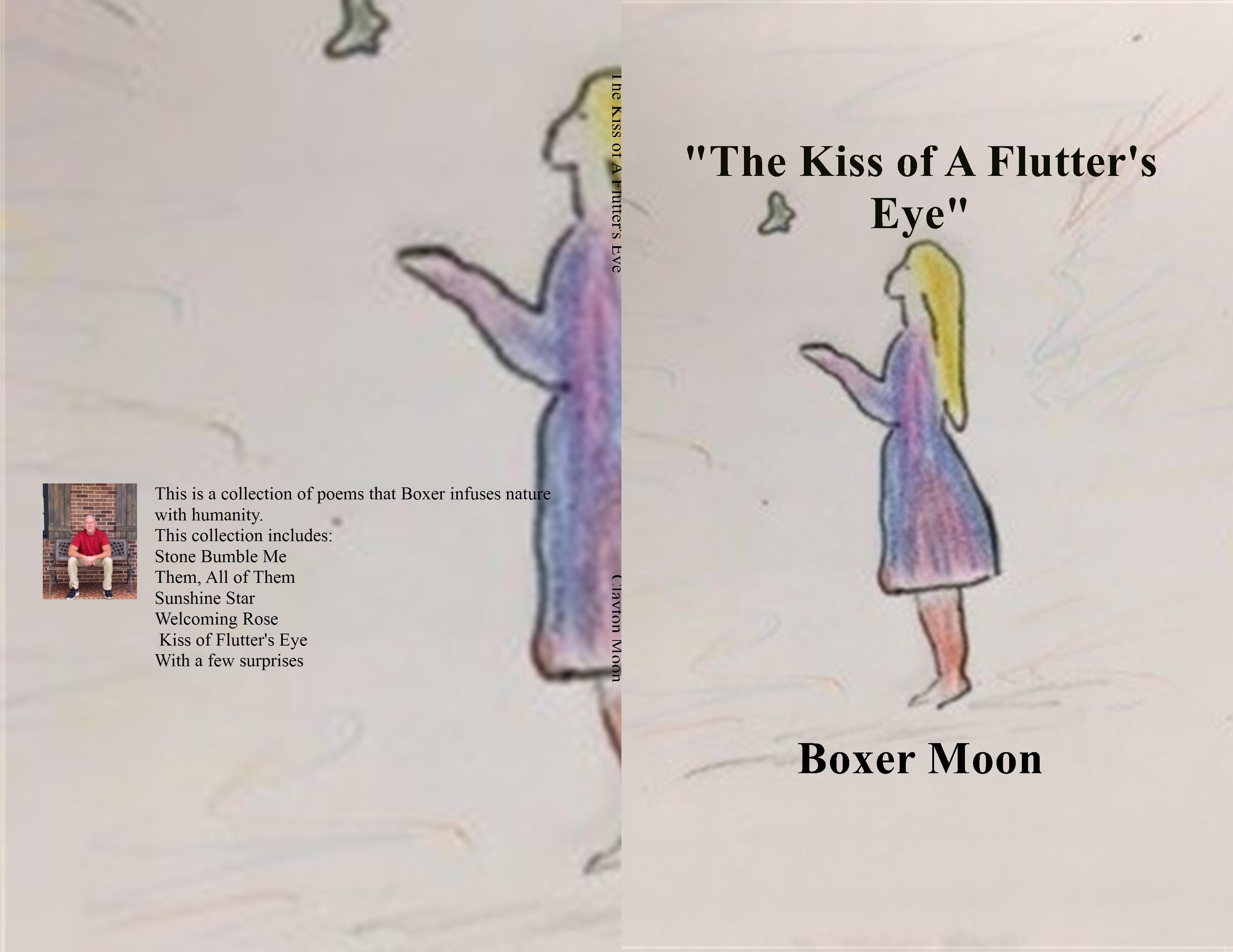 The Kiss of A Flutter