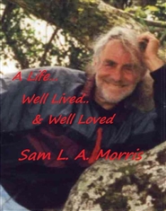 A Life Well Lived and Well Loved... cover image