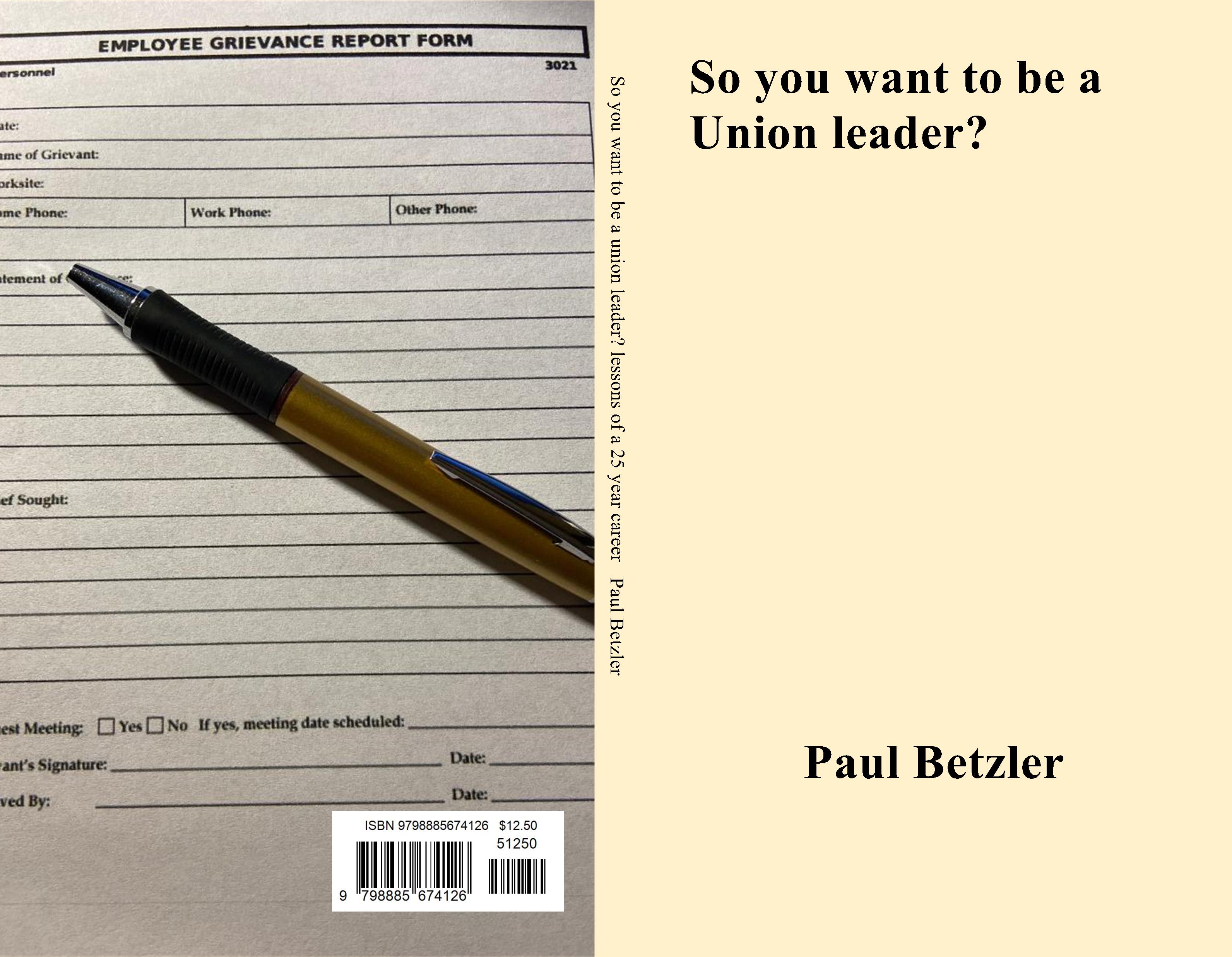 So you want to be a union leader? cover image