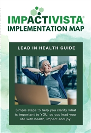 IMPACTIVISTA IMPLEMENTATION MAP: LEAD IN HEALTH GUIDE cover image