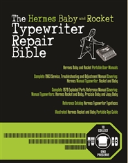 The Hermes Baby and Rocket Typewriter Repair Bible cover image