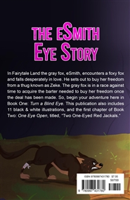 The eSmith Eye Story: Book One: Turn a Blind Eye cover image