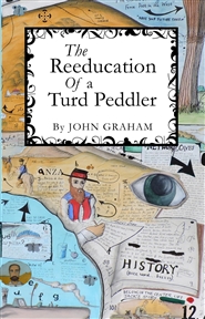 The Reeducation Of A Turd Peddler cover image