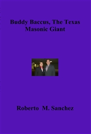 Buddy Baccus, The Texas Masonic Giant cover image