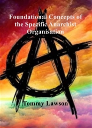 Foundational Concepts of the Specific Anarchist Organisation cover image