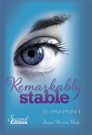 Remarkably Stable: A Memoir cover image