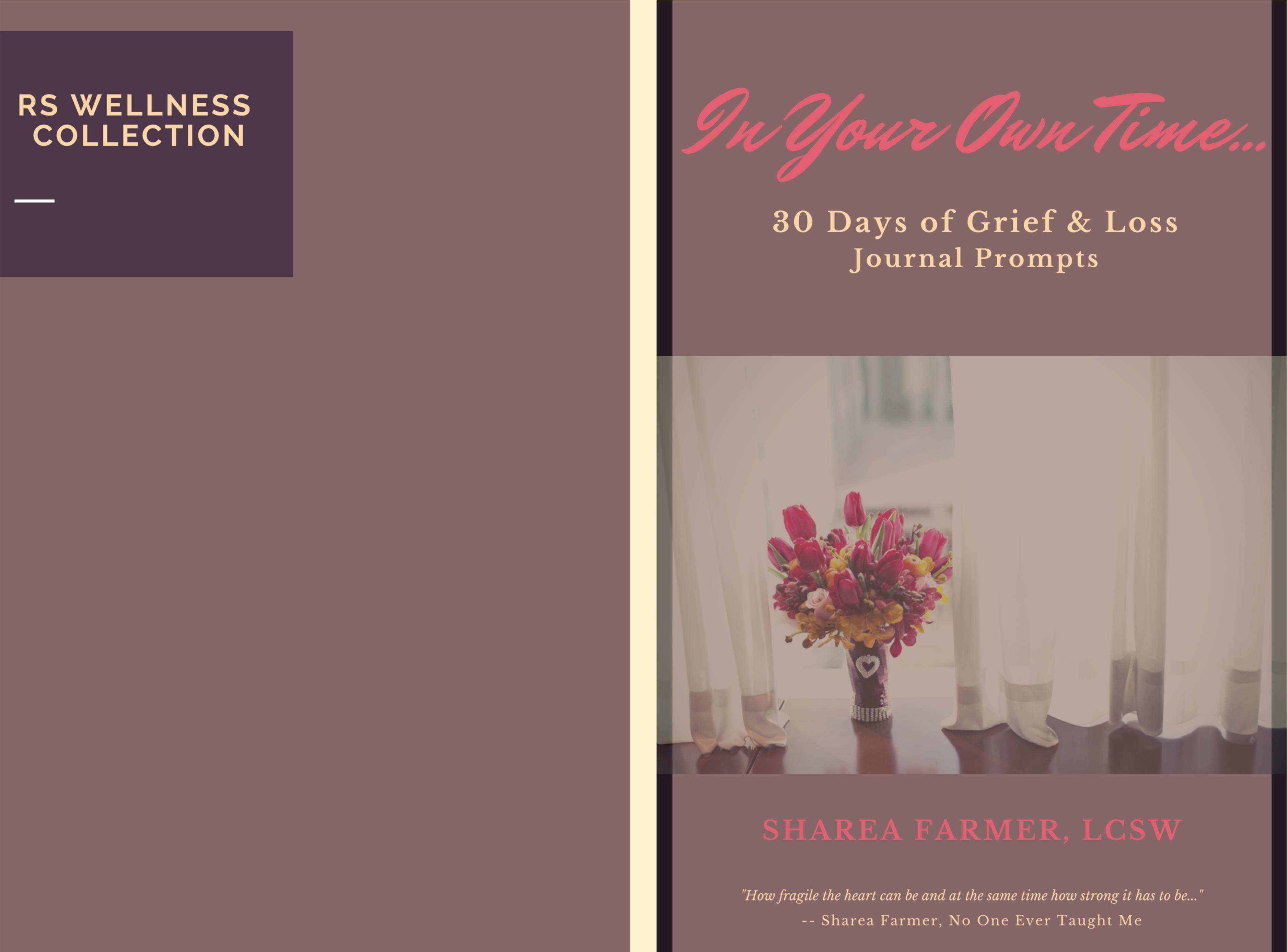 In Your Own Time: 30 Days of Grief & Loss Journal Prompts cover image