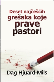 Deset Najčešćih Grešaka Koje Prave Pastori cover image