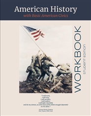 American History with Basic American Civics Workbook -Student Edition  cover image