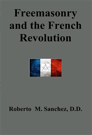Freemasonry and the French Revolution cover image