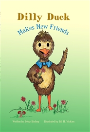 Dilly Duck Makes New Friends cover image