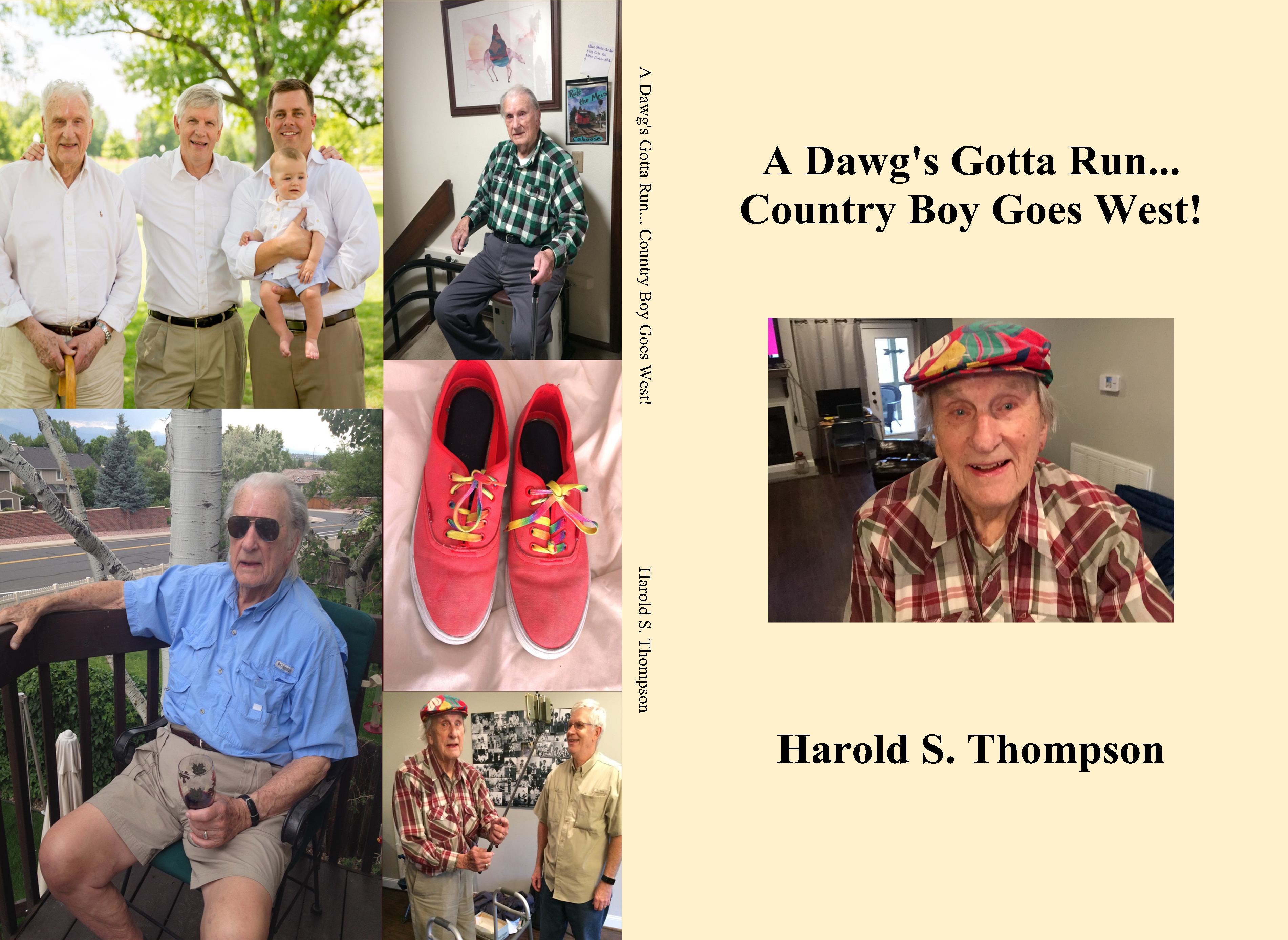 A Dawg’s Gotta Run… Country Boy Goes West! cover image