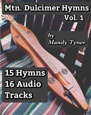 Mountain Dulcimer Hymns Vol. 1 cover image