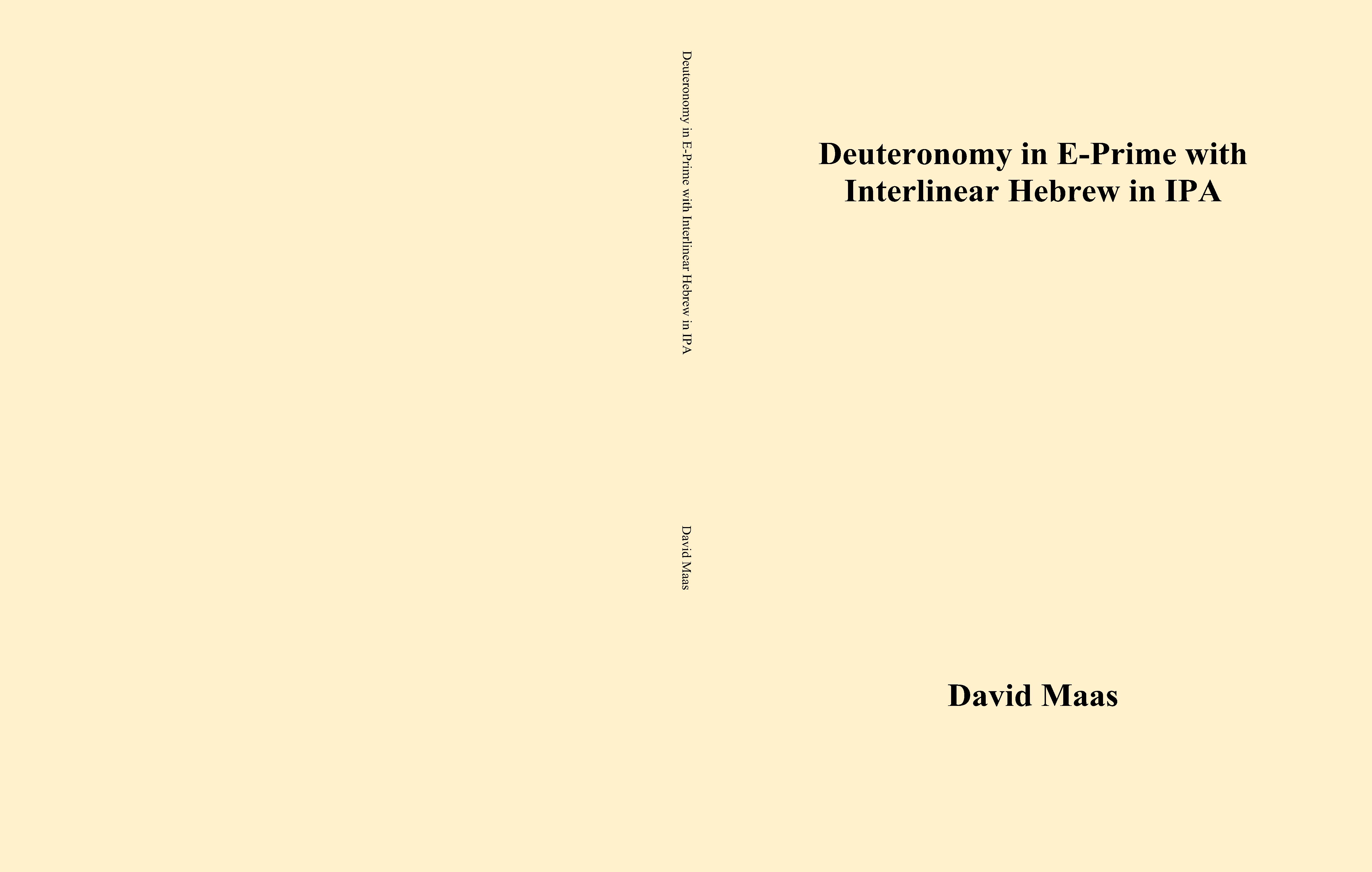 Deuteronomy in E-Prime with Interlinear Hebrew in IPA cover image