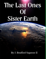 The Last Ones of Sister Earth cover image