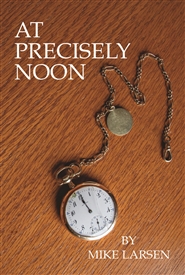 At Precisely Noon cover image