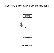 Let the Door Kick You in the Ass cover image