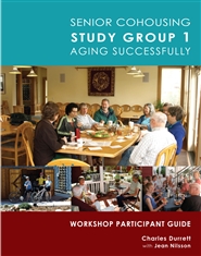Senior Cohousing Study Group 1 Aging Successfully: Workshop Participant Guide cover image