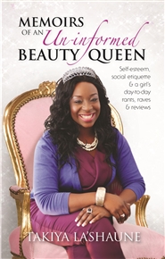 Memoirs of an Un-Informed Beauty Queen cover image