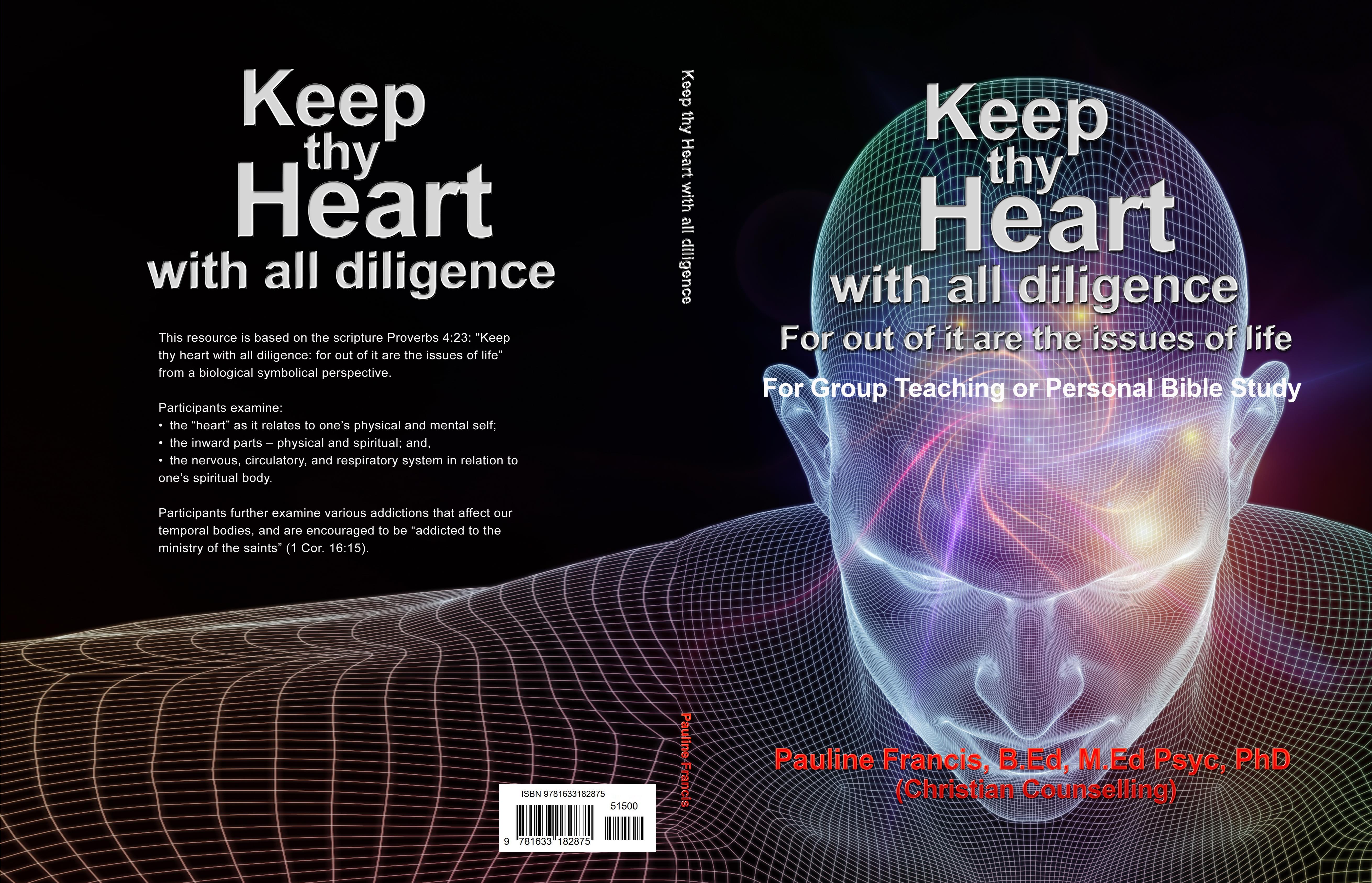 “Keep thy heart with all diligence: for out of it are the issues of life” cover image
