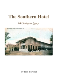 The Southern Hotel: A Covington Legacy cover image