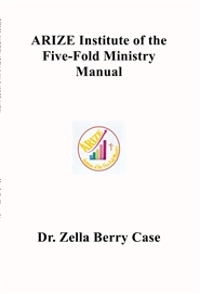 ARIZE Institute of the Five-Fold Ministry cover image