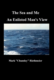 The Sea and Me - An Enlisted Man
