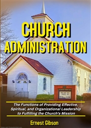 CHURCH ADMINISTRATION cover image