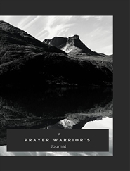 A Prayer Warrior