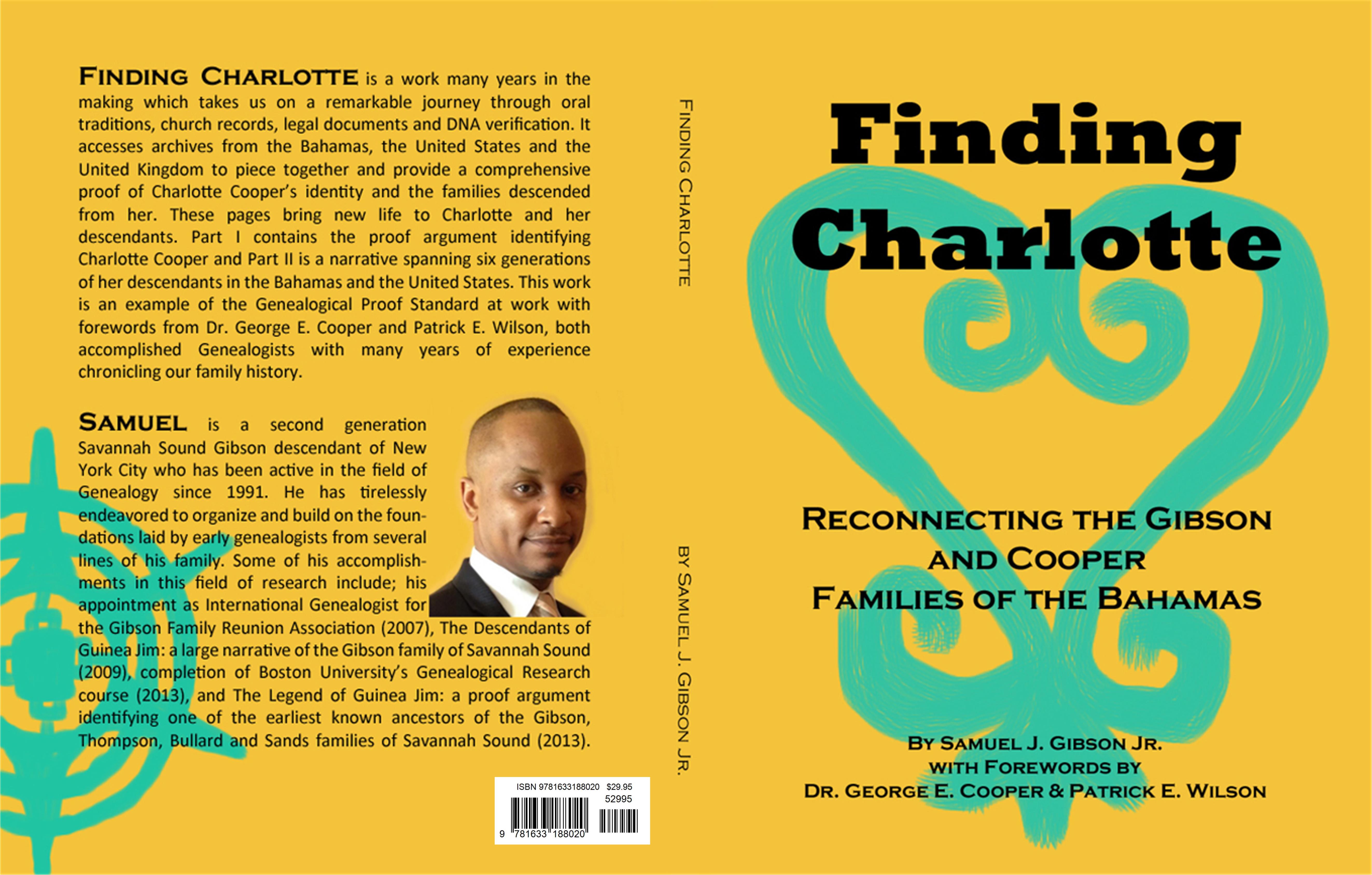 Finding Charlotte - Reconnecting the Gibson and Cooper Families of the Bahamas cover image