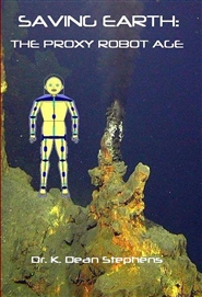 Saving Earth: The Proxy Robot Age cover image
