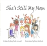 She's Still My Mom cover image