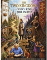 The Two Kingdoms--Which King Will I Serve?   Book 1 of Foundations of Liberty Series For Youth cover image