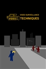 Video Surveillance Techniques 2023 Edition cover image