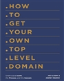 How to Get Your Own Top Level Domain cover image