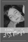 A Song at St. Mary’s cover image