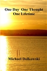 One Day One Thought One Lifetime cover image