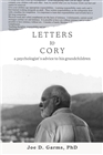 Letters to Cory...a psychologist's advice to his grandchildren cover image